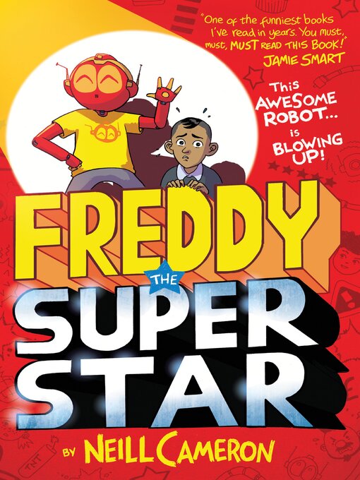 Title details for Freddy the Superstar by Neill Cameron - Available